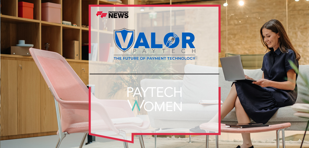 Valor PayTech Announces Innovator Partnership with PayTech Women Organization