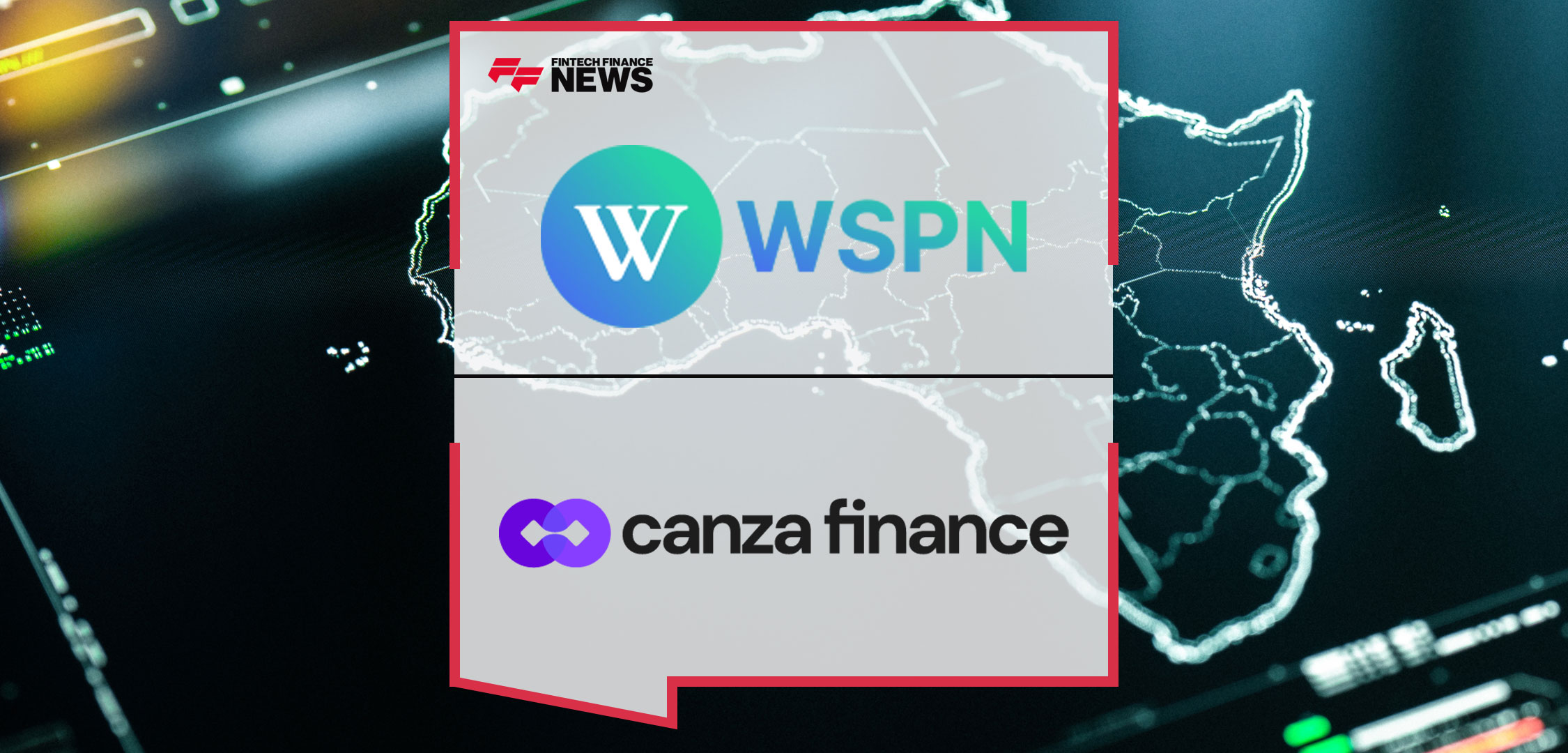 WSPN-and-Canza-Finance-Partner-to-Revolutionize-Financial-Services-in-Africa-and-Emerging-Markets