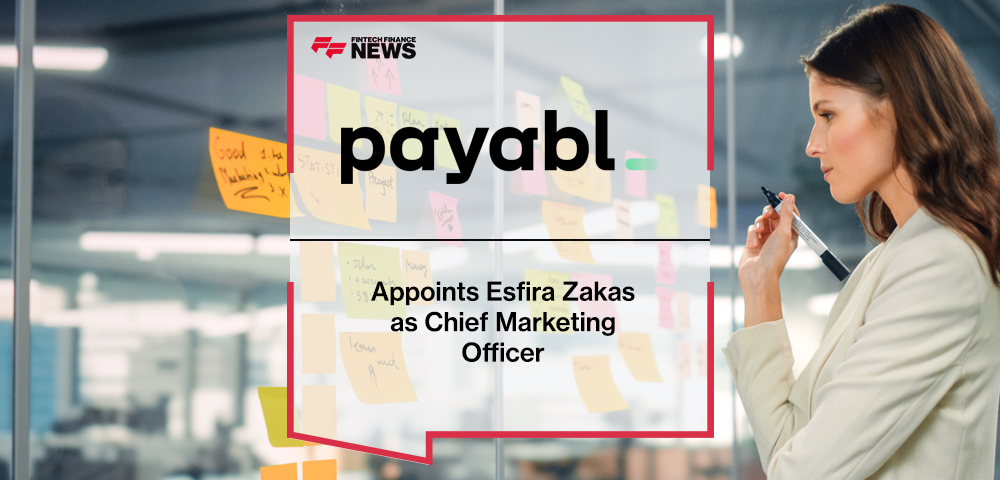 payabl. Appoints Esfira Zakas as Chief Marketing Officer