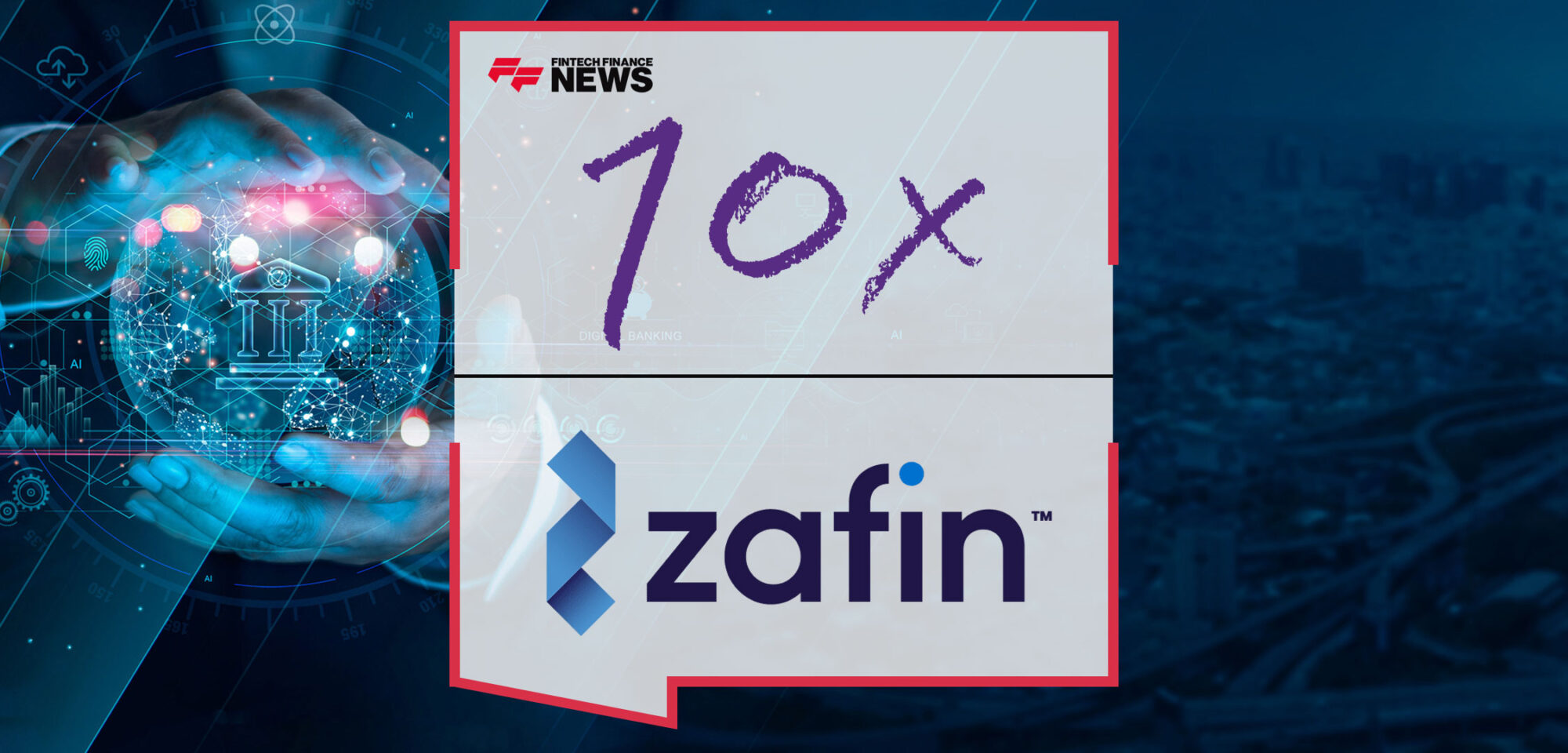 10x-and-Zafin-Form-Global-Collaboration-to-Simplify-and-Accelerate-Core-Banking-Systems-Transformation