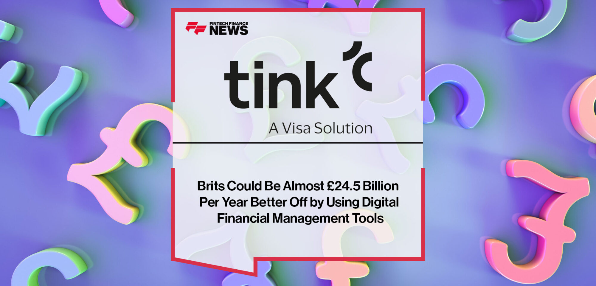Brits-Could-Be-Almost-£24.5-Billion-Per-Year-Better-Off-by-Using-Digital-Financial-Management-Tools