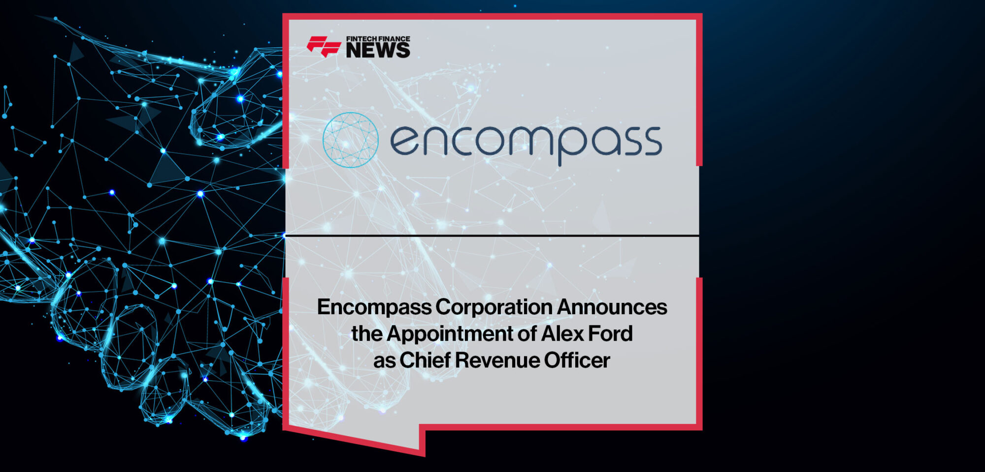 Encompass-Corporation-Announces-the-Appointment-of-Alex-Ford-as-Chief-Revenue-Officer