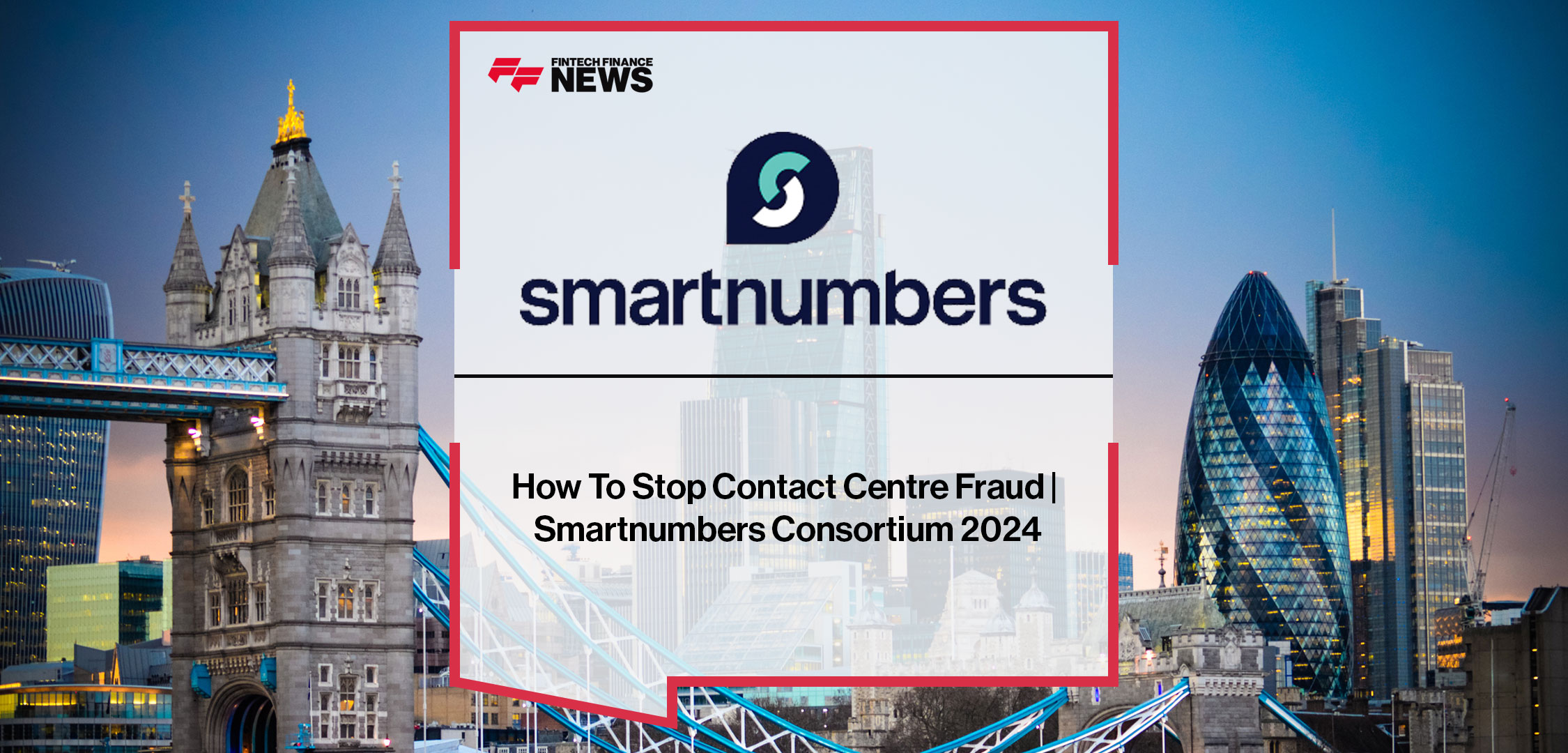 Matthew Addison discusses contact centre fraud prevention at Smartnumbers Consortium 2024.