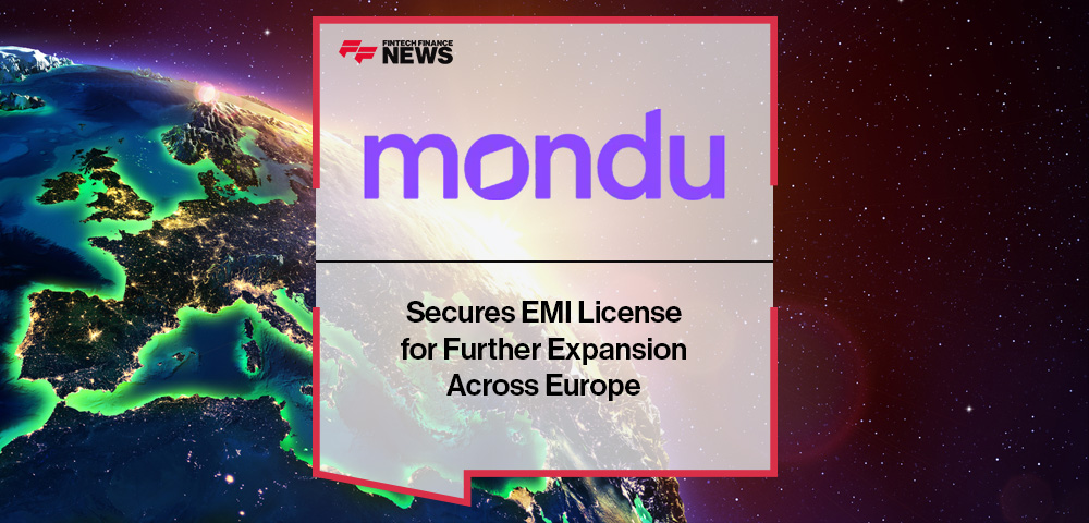 Mondu Secures EMI License for Further Expansion Across Europe