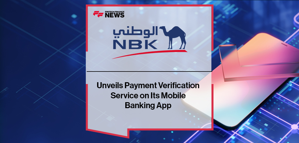 NBK Unveils Payment Verification Service on Its Mobile Banking App