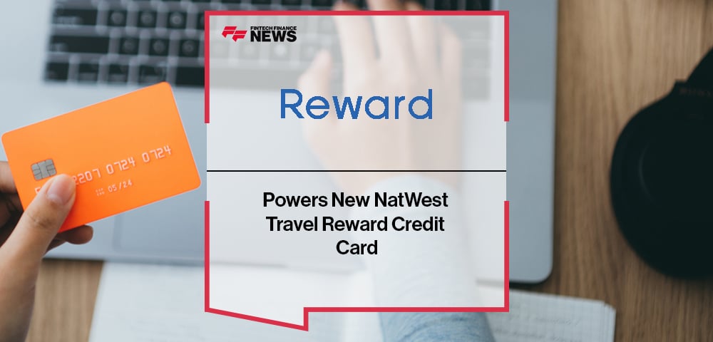 Reward Powers New NatWest Travel Reward Credit Card