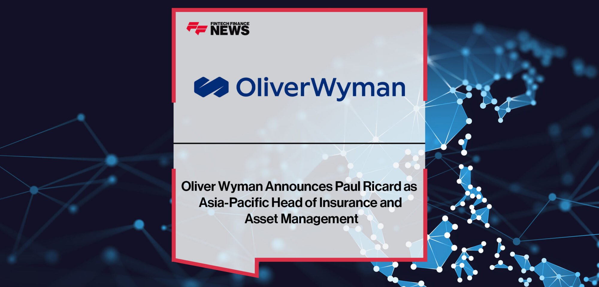 Oliver-Wyman-Announces-Paul-Ricard-as-Asia-Pacific-Head-of-Insurance-and-Asset-Management