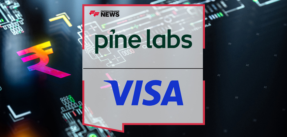 Pine Labs and Visa Announce Partnership to Boost Digital Payments Adoption Across Bharat
