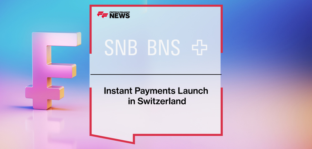Instant Payments Launch in Switzerland