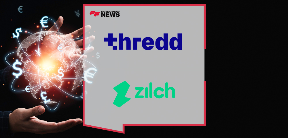 Thredd and Zilch’s Growth and Renewed Partnership Demonstrate Strength and Future Potential of Fintech