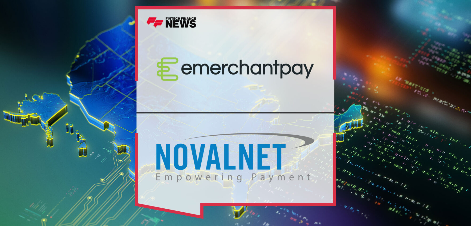 emerchantpay-and-Novalnet-AG-Expand-Strategic-Payments-Partnership-to-the-US-Market