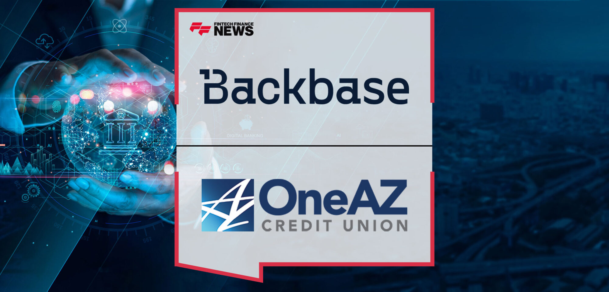 Backbase-Announces-Strategic-Partnership-with-OneAZ-Credit-Union