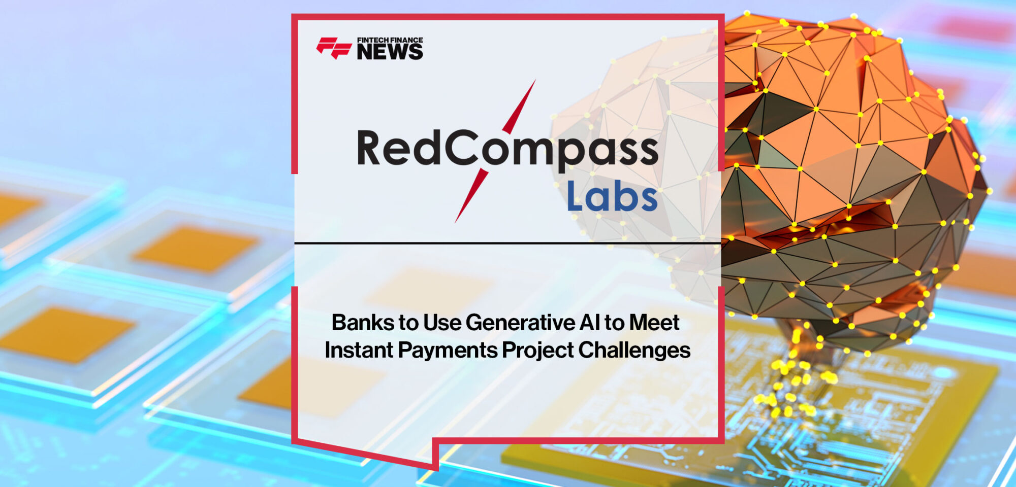 Banks-to-Use-Generative-AI-to-Meet-Instant-Payments-Project-Challenges