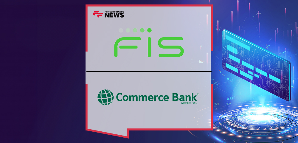 Commerce Bank Selects FIS to Unlock Advanced Loyalty Solutions for Customers