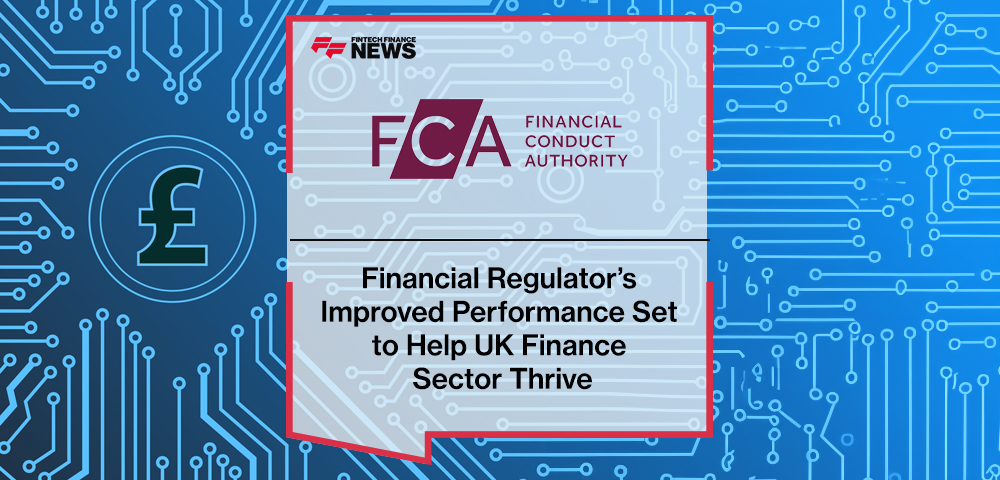 Financial Regulator’s Improved Performance Set to Help UK Finance Sector Thrive