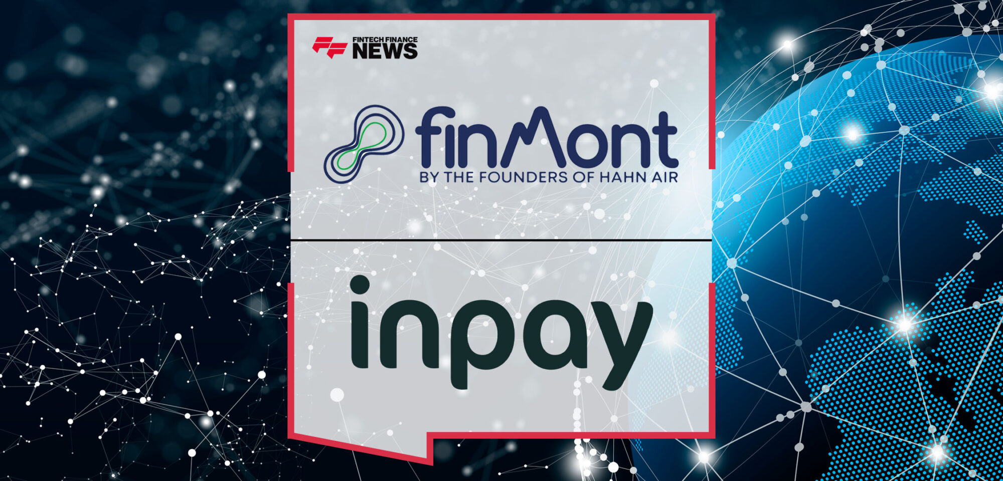FinMont-Announces-Partnership-with-Leading-Cross-Border-Payments-Specialist,-Inpay