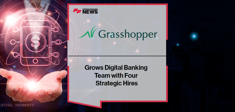Grasshopper Grows Digital Banking Team with Four Strategic Hires