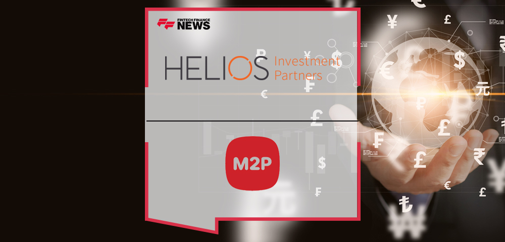 Helios Leads $100 Million Series D Funding Round in M2P to Support Its Expansion Across Africa