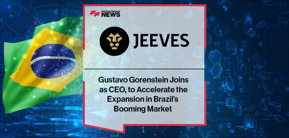 Gustavo Gorenstein Joins Jeeves as CEO, to Accelerate the Expansion in Brazil’s Booming Market