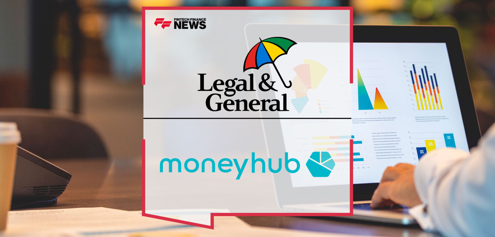 L&G-Selects-Moneyhub-to-Power-Its-Qualifying-Pensions-Dashboard-Service