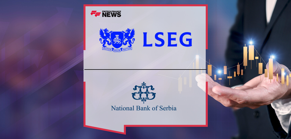 LSEG and National Bank of Serbia Launch New Market Tracker Tool to Enhance Financial Transparency