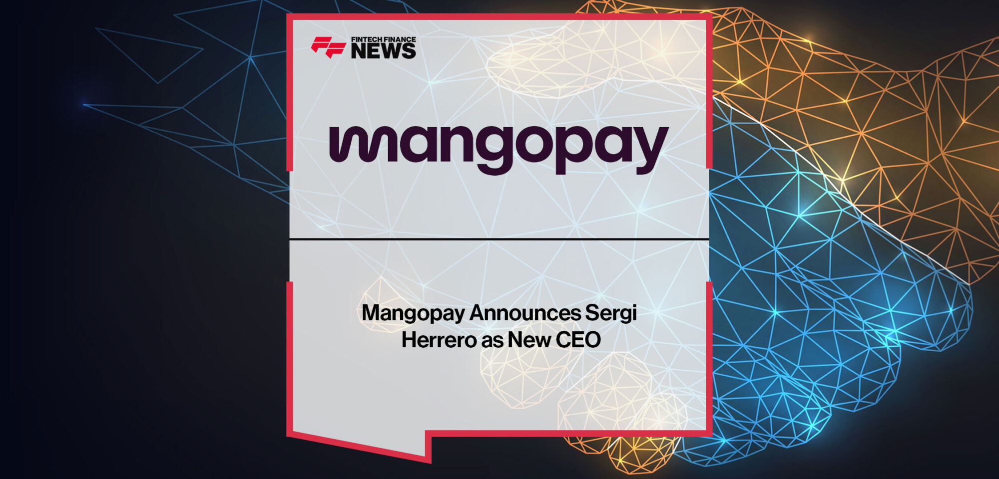 Mangopay-Announces-Sergi-Herrero-as-New-CEO