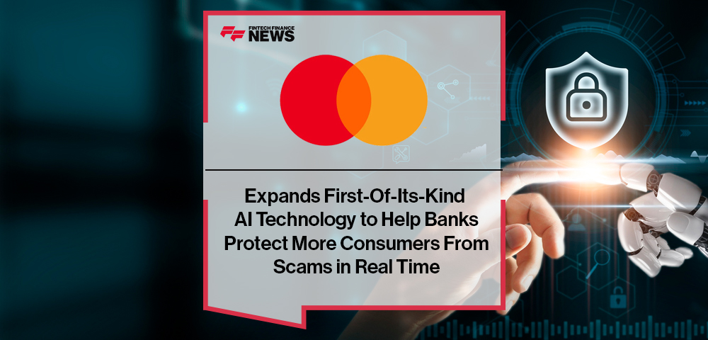 Mastercard Expands First-Of-Its-Kind AI Technology to Help Banks Protect More Consumers From Scams in Real Time