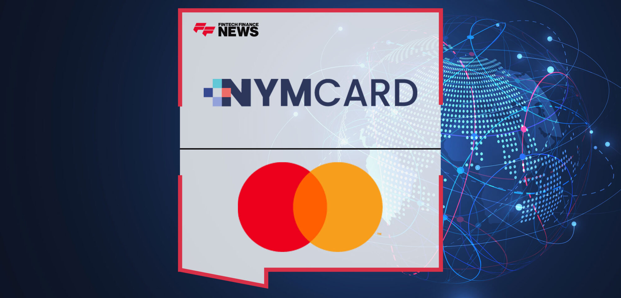 NymCard-Leverages-Mastercard-Move-to-Offer-Fast-and-Efficient-Cross-Border-Payments-Across-47-Countries