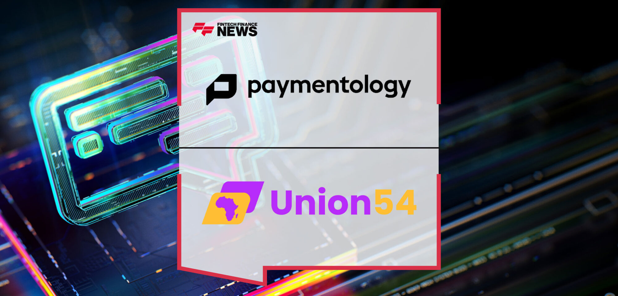 Paymentology-Strengthens-Partnership-with-Union54-to-Launch-Virtual-Mastercard-Debit-Cards-on-ChitChat-Social-Commerce-Platform