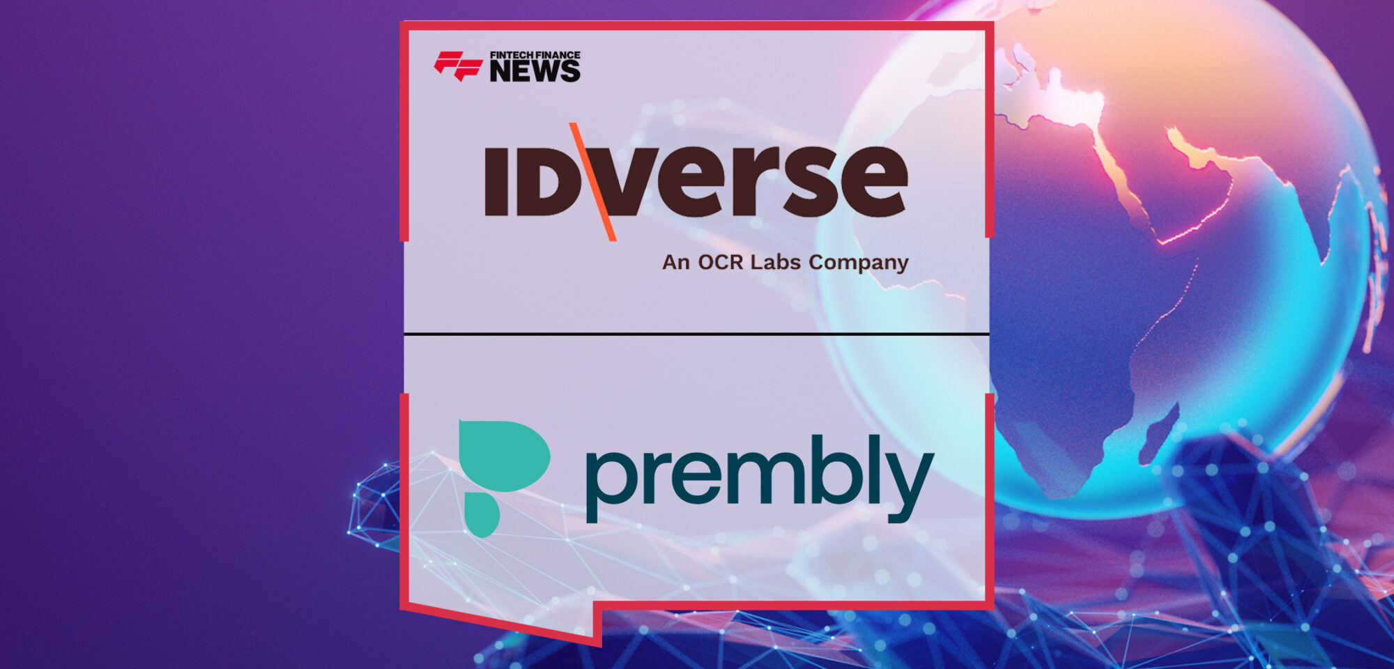 Prembly Onboards IDVerse to Expand Global Identity Infrastructure and Pan-African Position | FFNews