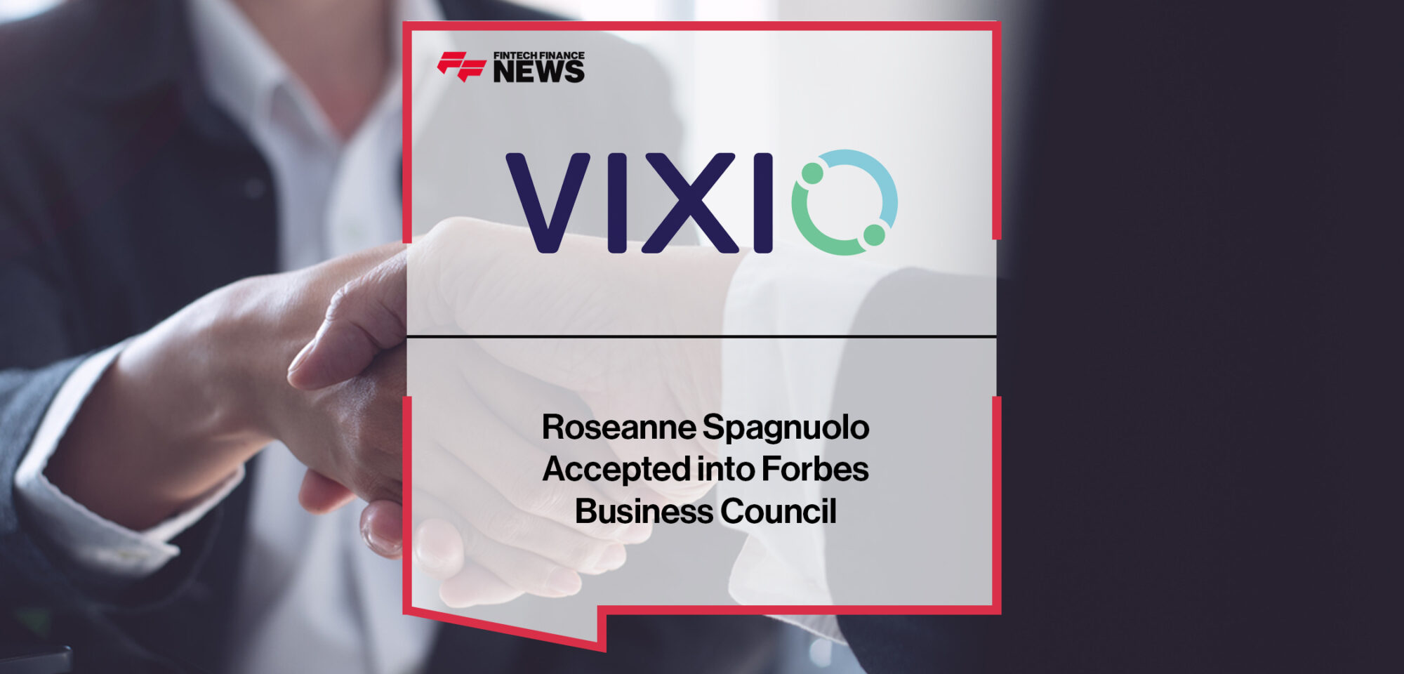 Vixio’s Roseanne Spagnuolo Accepted into Forbes Business Council | FFNews