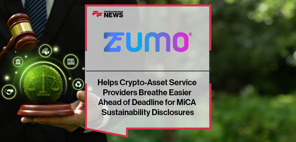 Zumo Helps Crypto-Asset Service Providers Breathe Easier Ahead of Deadline for MiCA Sustainability Disclosures