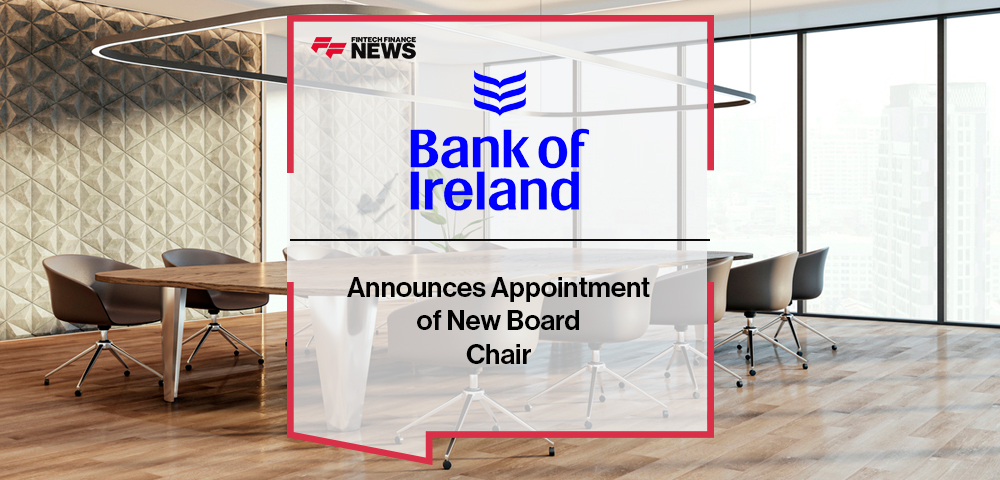 Bank of Ireland Group Plc Announces Appointment of New Board Chair