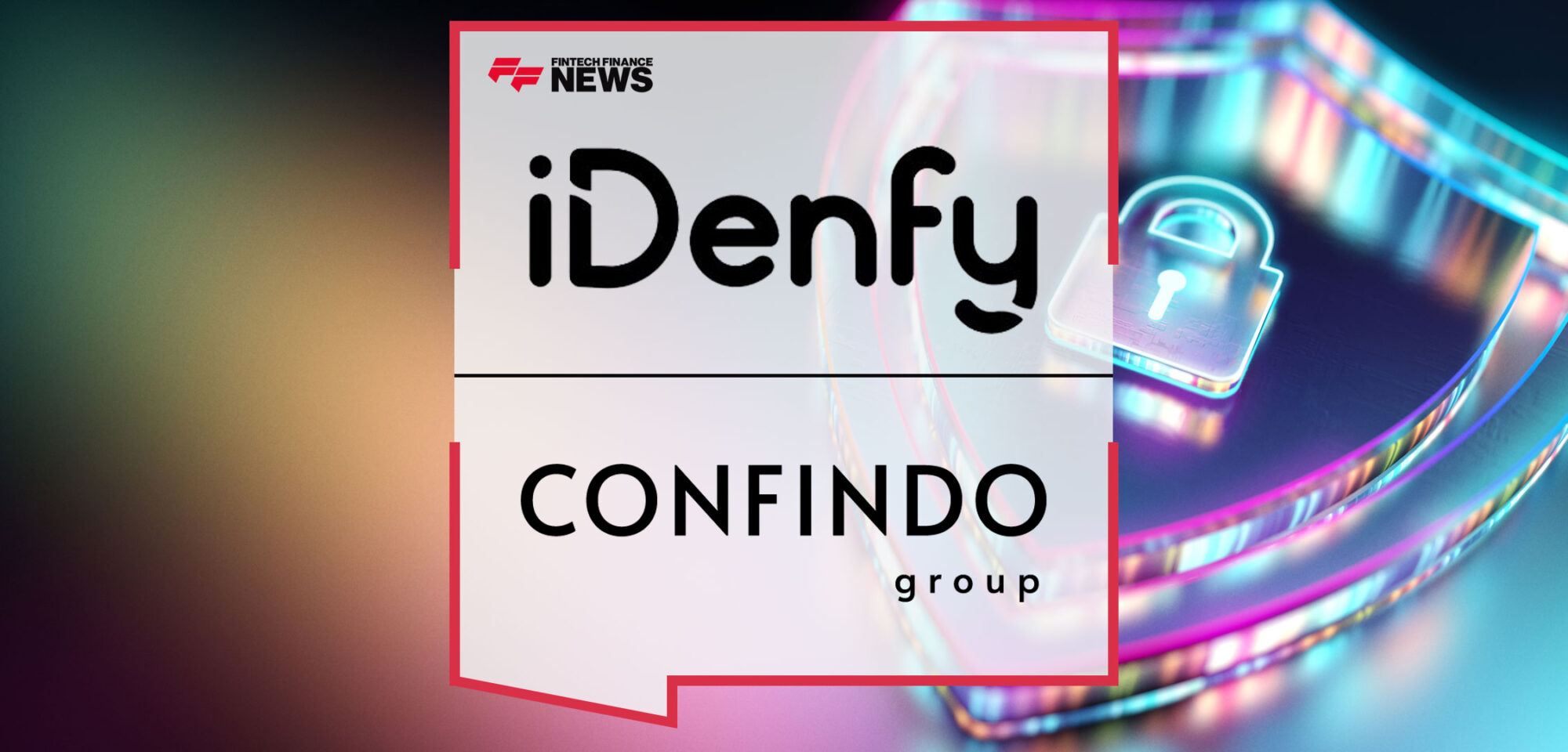 iDenfy-Partners-with-Confindo-to-Enhance-Security-and-Prevent-Loan-Fraud