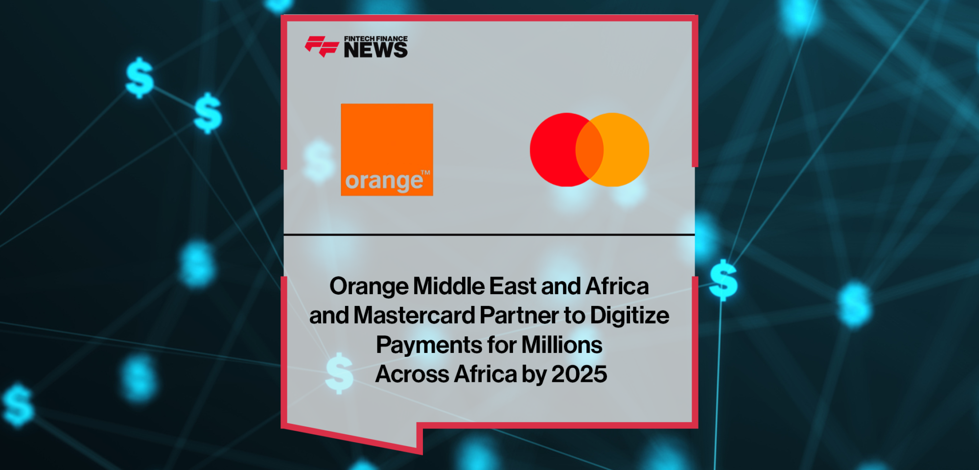 Orange Middle East and Africa and Mastercard|Butterfield Mortgages|tpay|Capco|Best Insurance|WTW|Mutual Trust Bank PLC|Deribit|Airtel