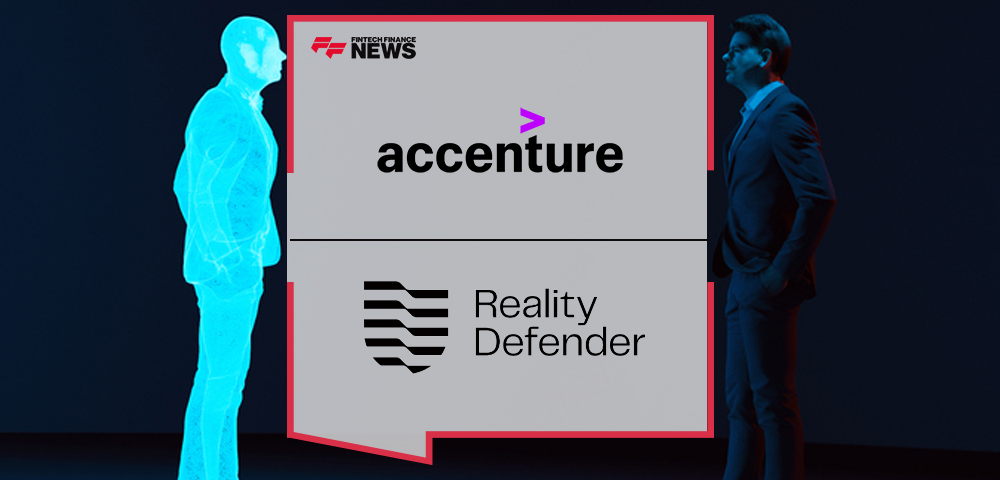 Accenture Invests in Reality Defender to Help Fight Deepfake Extortion, Fraud and Disinformation