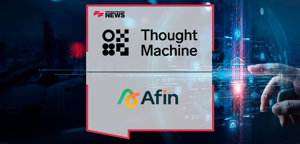 Afin Bank Partners With Thought Machine to Launch a New Digital Bank for Africans in the UK