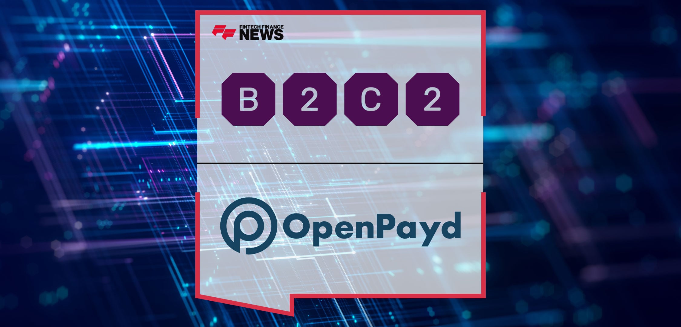 B2C2-Partners-with-OpenPayd-to-Expand-Its-Global-Instant-Settlement-Network