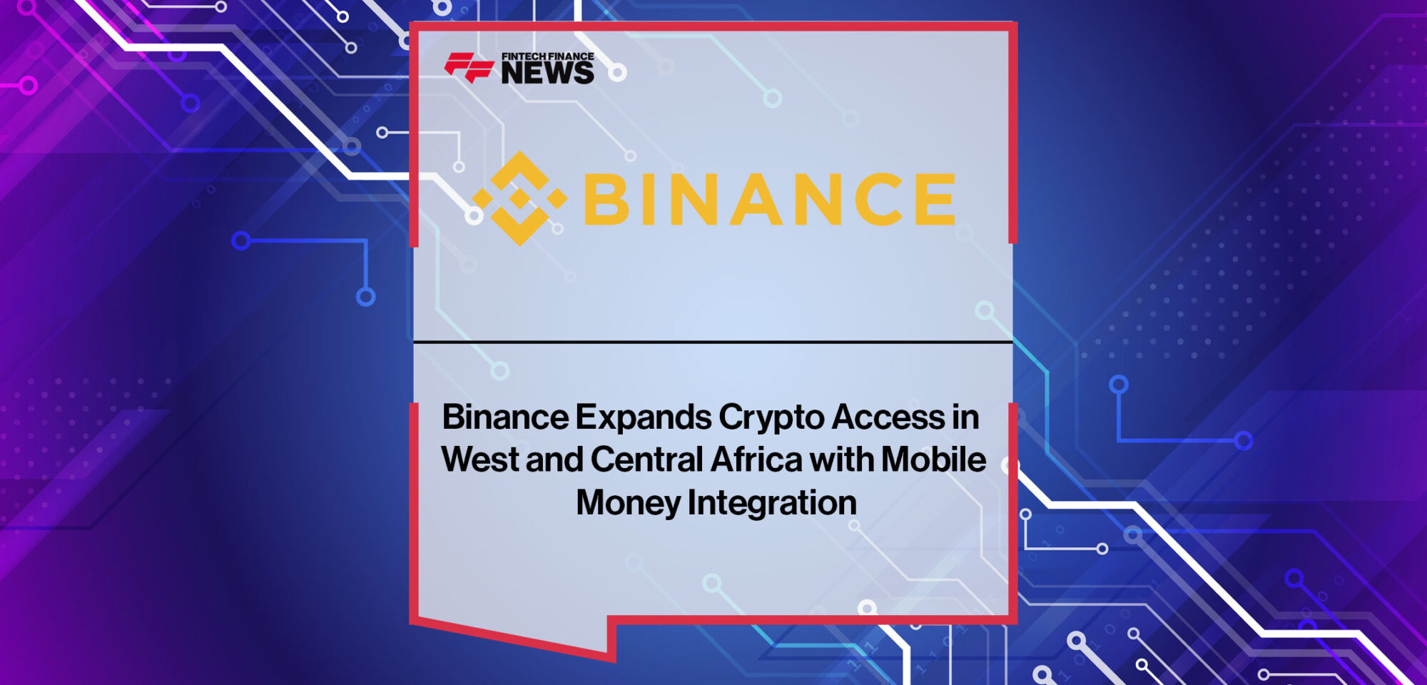 Binance-Expands-Crypto-Access-in-West-and-Central-Africa-with-Mobile-Money-Integration
