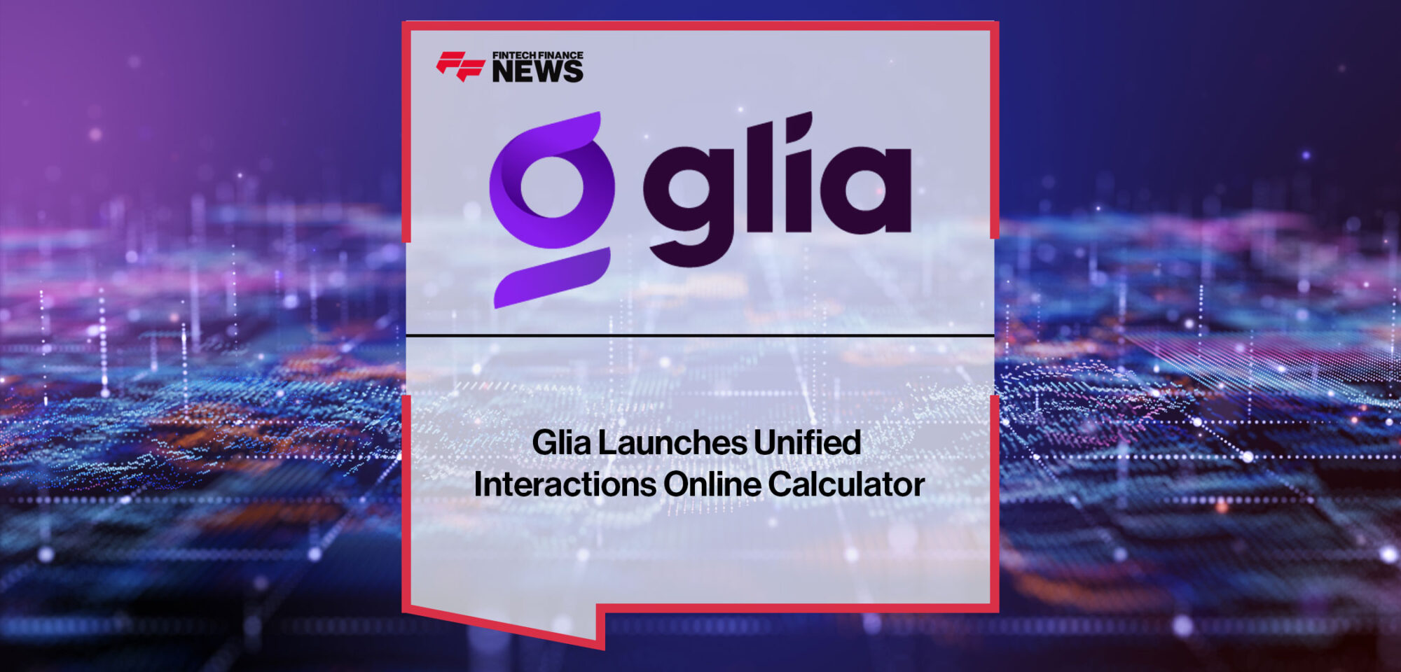 Glia-Launches-Unified-Interactions-Index-Online-Calculator