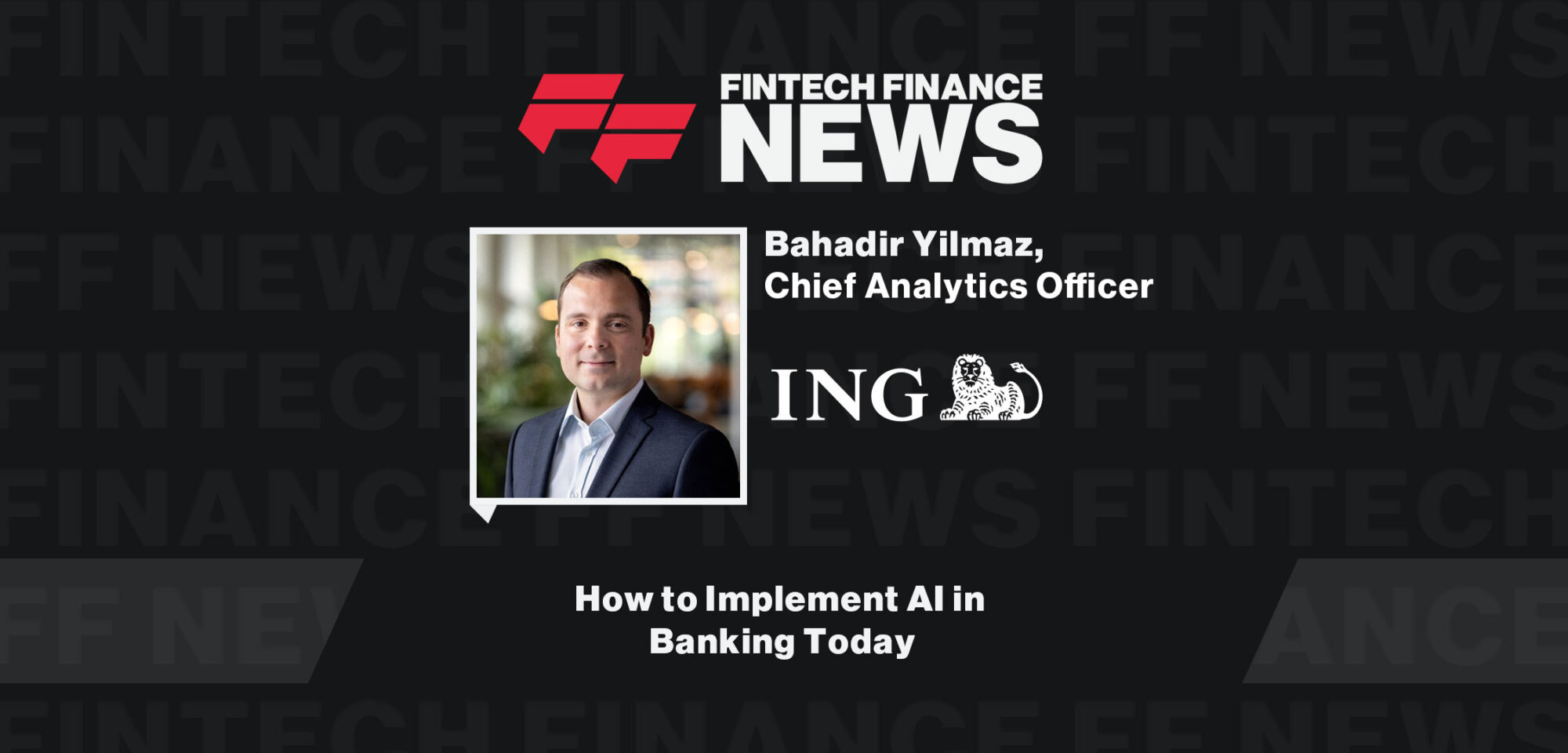 How-to-Implement-AI-in-Banking-Today-_-FF-News-with-ING