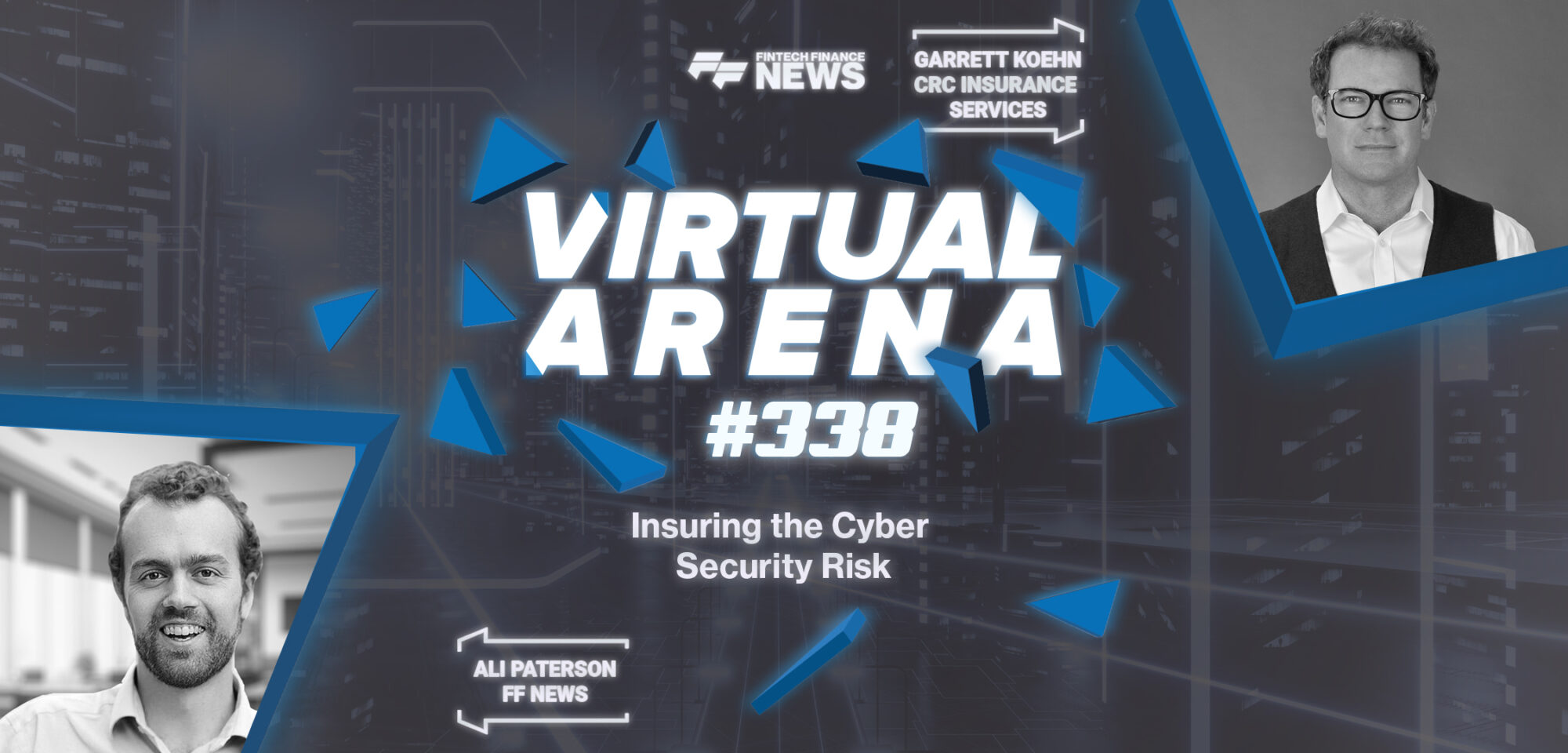 Insuring the Cyber Security Risk | CRC Insurance | FF Virtual Arena #338