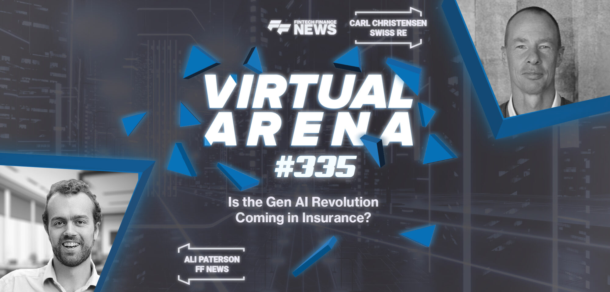 Is the Gen AI Revolution Coming in Insurance? | Swiss Re | FF Virtual Arena #335