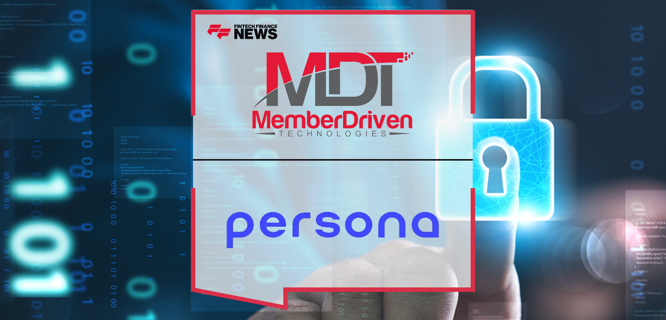 MDT Partners with Persona, Empowering Credit Unions to Better Fight Fraud | FFNews