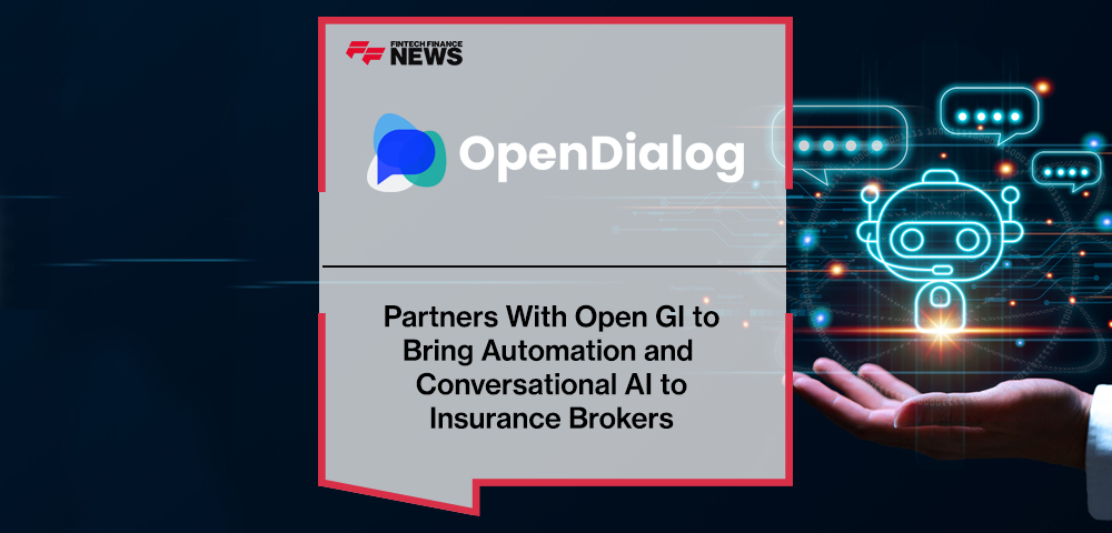 OpenDialog Partners With Open GI to Bring Automation and Conversational AI to Insurance Brokers