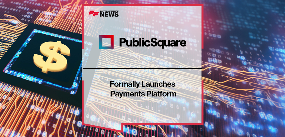 PublicSquare Formally Launches Payments Platform