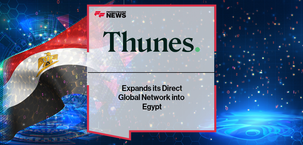 Thunes Expands its Direct Global Network into Egypt