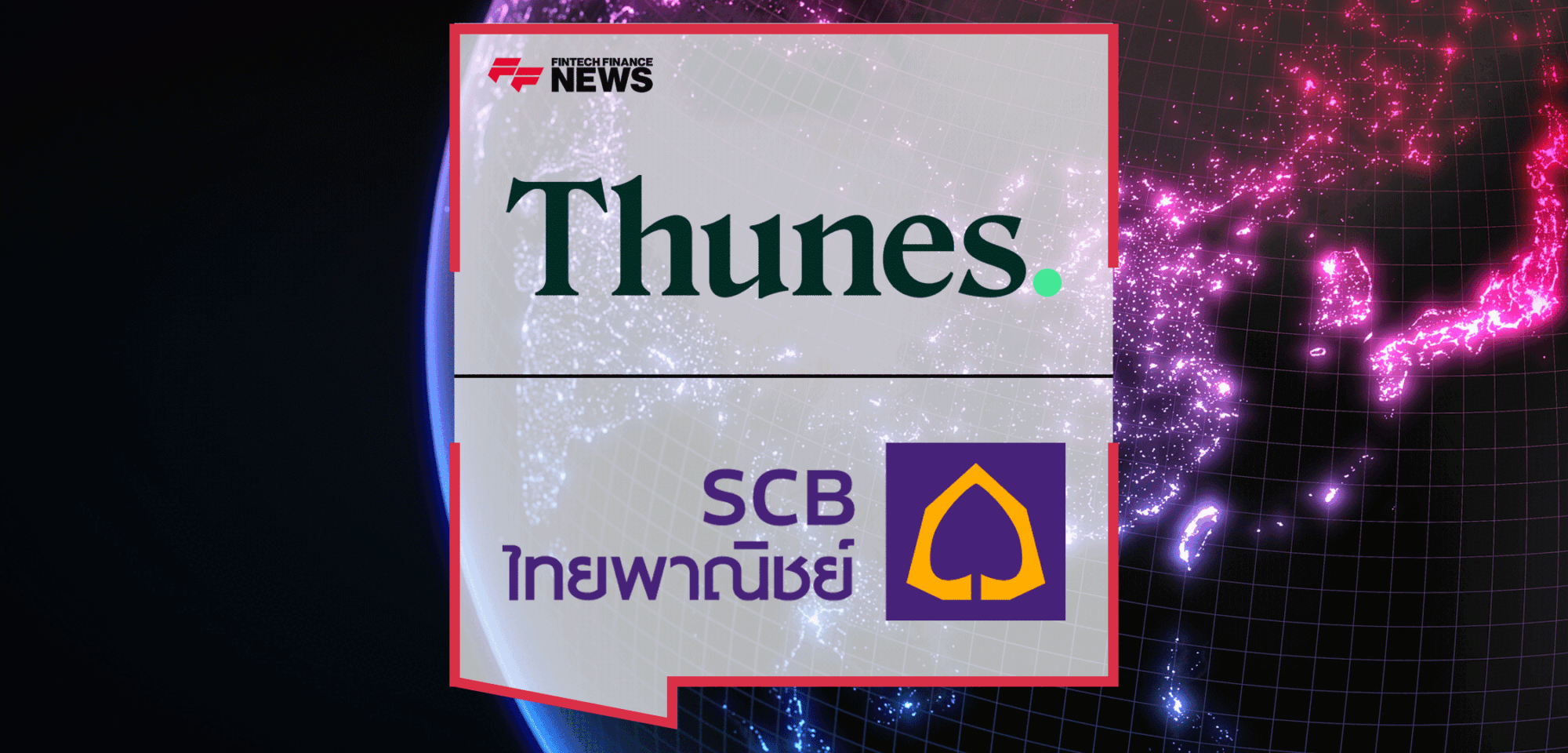 Thunes-and-SCB-Strengthen-Alliance-to-Enhance-International-Remittance-Services-via-SCB-EASY-App