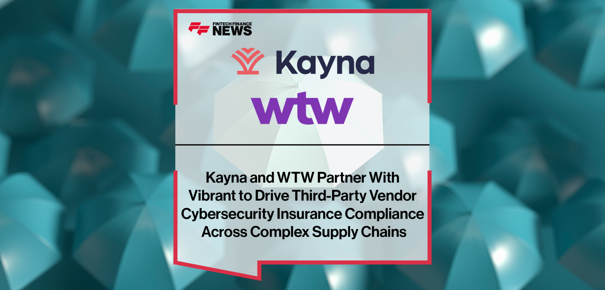 Kayna and WTW