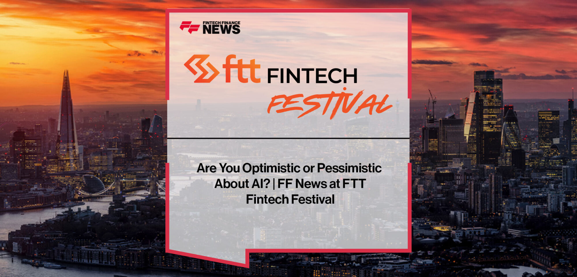 Fintech professionals at FTT Fintech Festival share opinions on AI, balancing optimism, caution, and concerns about regulation and data quality.